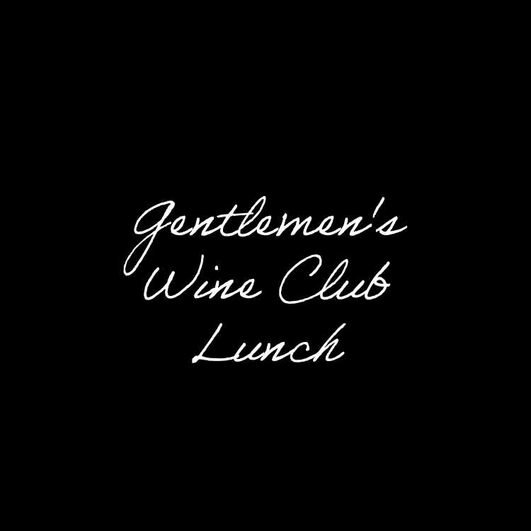 Gentlemen's Wine Club Lunch - April 17th at Angéle, 11:30 to 1:30pm